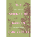 The Science of Garden Biodiversity: The Living Garden