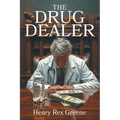 The Drug Dealer