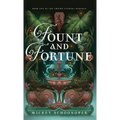 Fount and Fortune: Book One of The Empire Eternal Duology, A Dystopian Romantic Fantasy