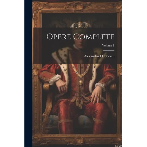 Opere complete; Volume 1