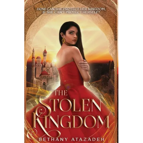 The Stolen Kingdom: An Aladdin Retelling