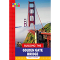 Building the Golden Gate Bridge