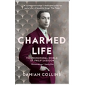 Charmed Life: The Phenomenal World of Philip Sassoon