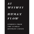 Human Flow: Stories from the Global Refugee Crisis