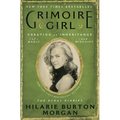 Grimoire Girl: Creating an Inheritance of Magic and Mischief