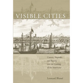 Visible Cities: Canton, Nagasaki, and Batavia and the Coming of the Americans