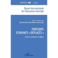 Parcours d'enfants déplacés: Accueil, pratiques et débats