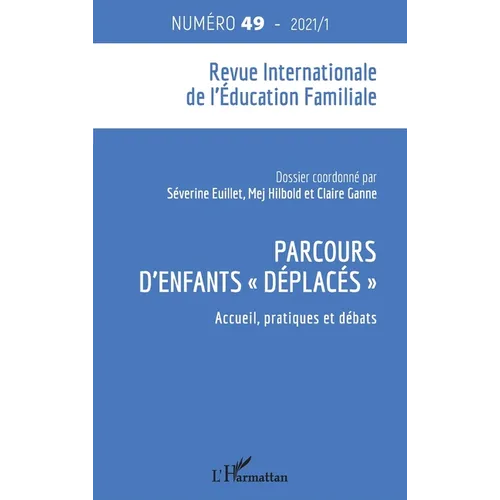 Parcours d'enfants déplacés: Accueil, pratiques et débats