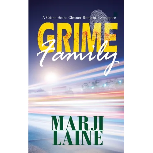 Grime Family: Gripping Mystery - Clean Romance