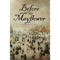 Before the Mayflower