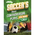 Soccer's Most Controversial Plays: You Make the Call!