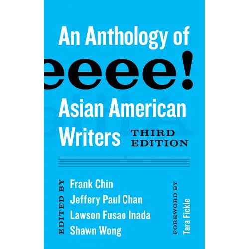 Aiiieeeee!: An Anthology of Asian American Writers