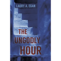 The Ungodly Hour
