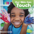 Our Skin Can Touch