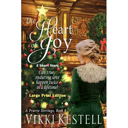 The Heart of Joy: A Short Story