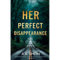 Her Perfect Disappearance