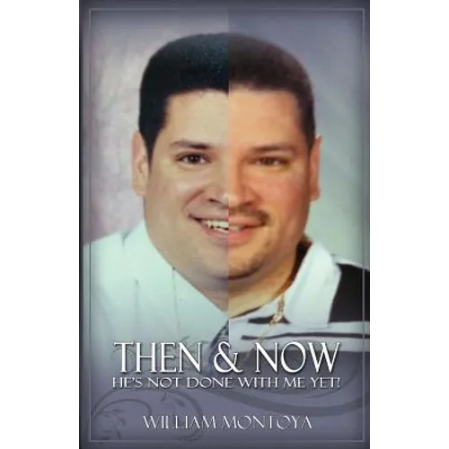 Then & Now