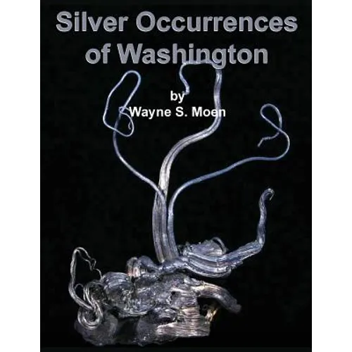 Silver Occurences of Washington