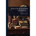 Eloge De M. Varenne De Fenille......