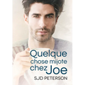 Quelque Chose Mijote Chez Joe (Translation)