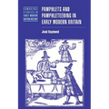 Pamphlets and Pamphleteering in Early Modern Britain