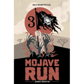 Mojave Run: Volume 3