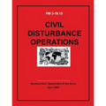 Civil Disturbance Operations (FM 3-19.15)