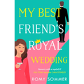 My Best Friend's Royal Wedding