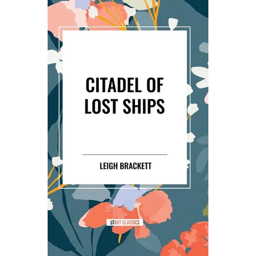 Citadel of Lost Ships