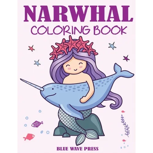 Narwhal Coloring Book