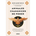 Animales Chamanicos de Poder