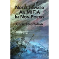 Notes Toward An M(F)A In Non-Poetry: (& Other Essays on Poetry, Academia & Culture)