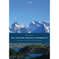 One Thousand Exercises in Probability: Third Edition