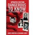 Dangerous to Know