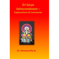 Śrī Sūrya Sahasranāmam: Explanations & Comments