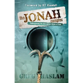 The Jonah Complex: Rediscovering the outrageous grace of God
