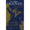 Lou Henry Hoover: Activist First Lady