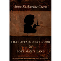 That Affair Next Door and Lost Man's Lane