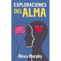 Exploraciones del Alma