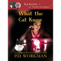 What the Cat Knew