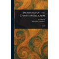 Institutes of the Christian Religion