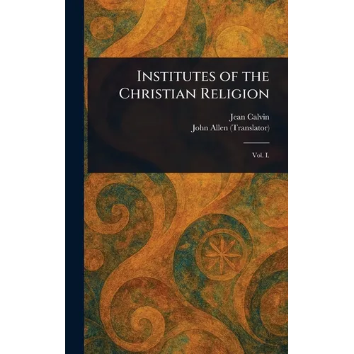Institutes of the Christian Religion