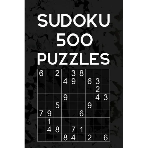 500 Sudoku Puzzles - Level: Medium: Quiz Book For Adults 9x9 Puzzle With Solutions At The Back Easy To Read Font Size 20 Entertaining Game To Keep You