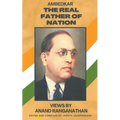 Ambedkar: The Real Father of Nation