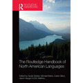 The Routledge Handbook of North American Languages