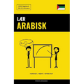 Lær Arabisk - Hurtigt / Nemt / Effektivt: 2000 Nøgleord