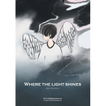 where the light shines