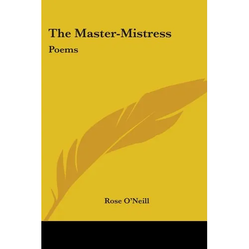 The Master-Mistress: Poems - Paperback