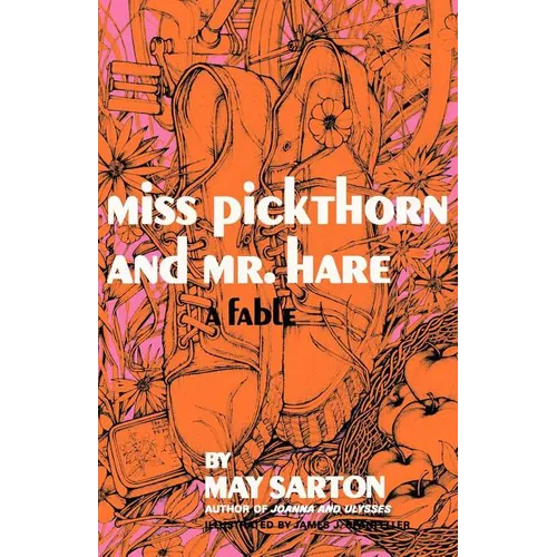 Miss Pickthorn and Mr. Hare: A Fable