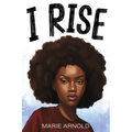 I Rise